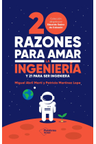 20 razones para amar la ingeniería. Y 21 para ser ingeniera