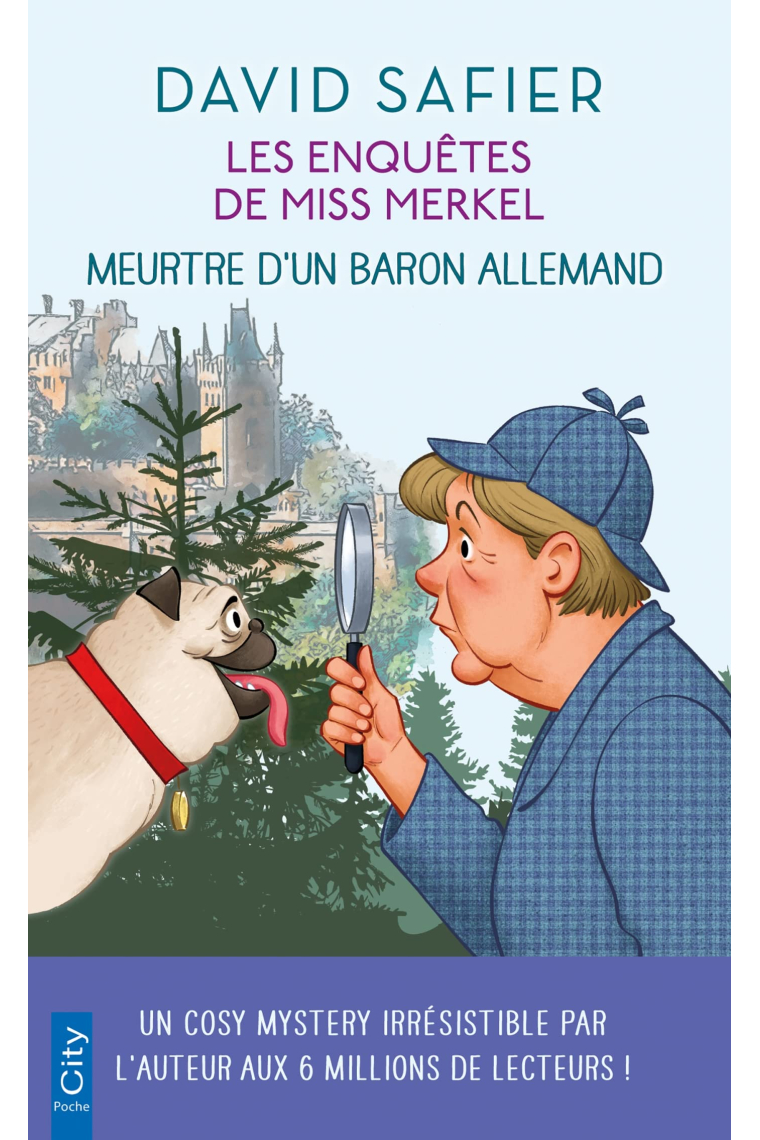 Meurtre d'un baron allemand (Les enquêtes de Miss Merkel 1)