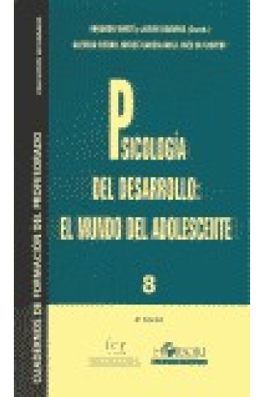 Psicología del desarrollo: el mundo del adolescente