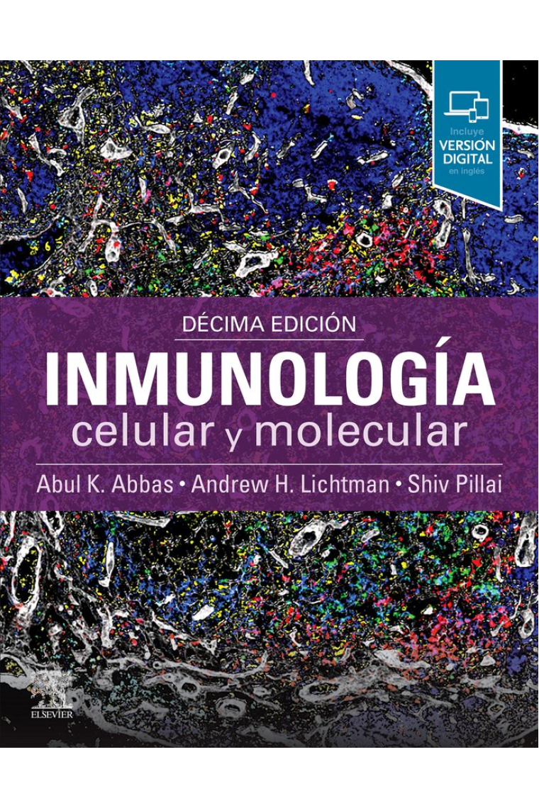 INMUNOLOGIA CELULAR Y MOLECULAR 10ª ED