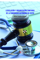 LEGISLACION Y ORGANIZACION SANITARIA DE LA COMUNIDAD