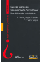 Nuevas formas de contaminación atmosférica