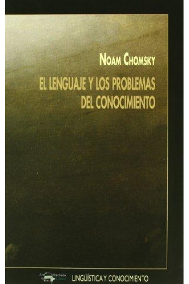 El lenguaje y los problemas del conocimiento