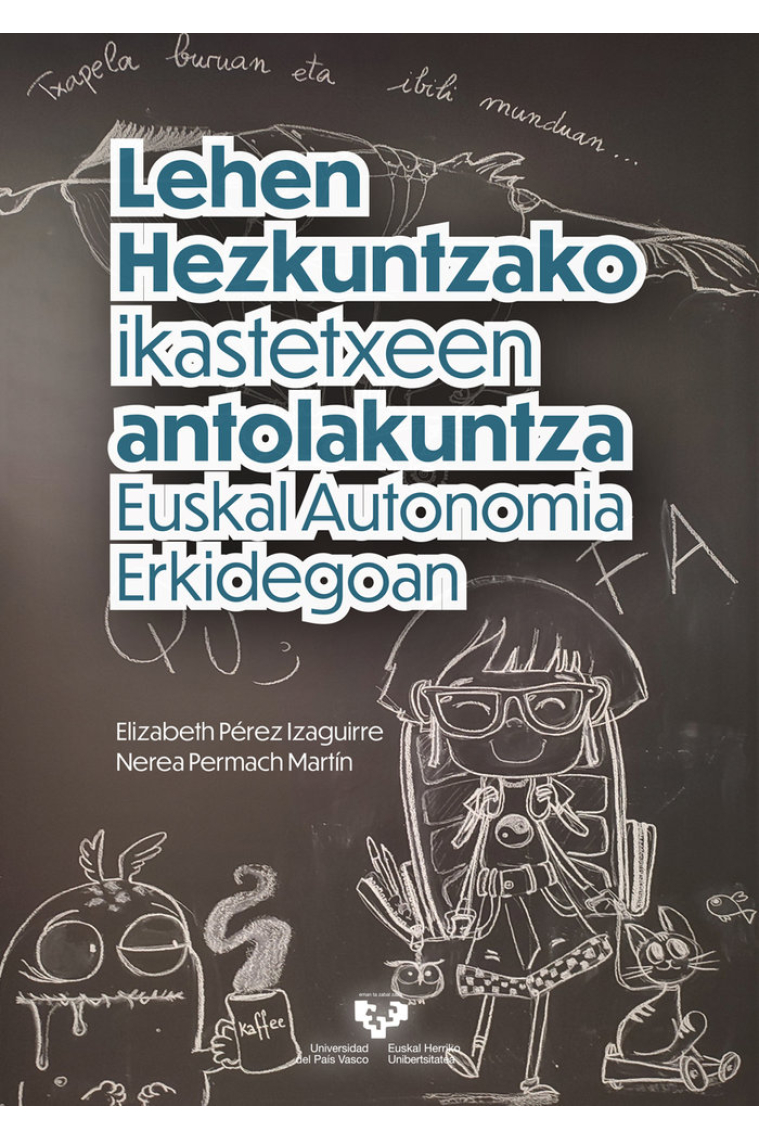 Lehen Hezkuntzako ikastetxeen antolakuntza Euskal Autonomia Erkidegoan