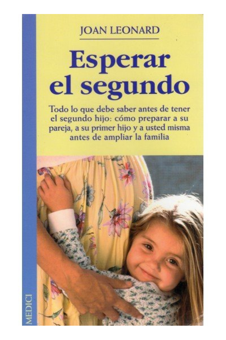 ESPERAR EL SEGUNDO