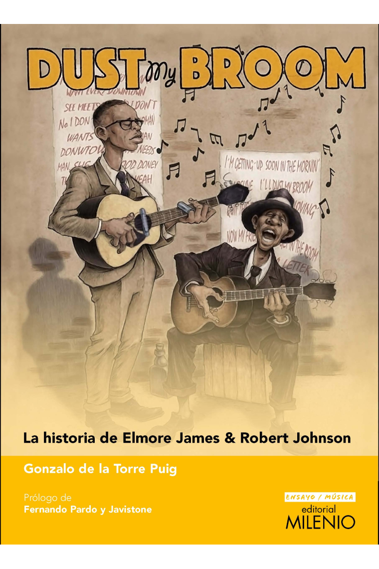 Dust my broom. La historia de Elmore James & Robert Johnson