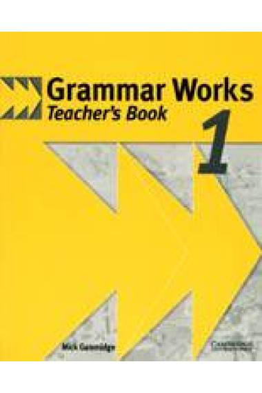 Grammar Works 1. Teacher's book