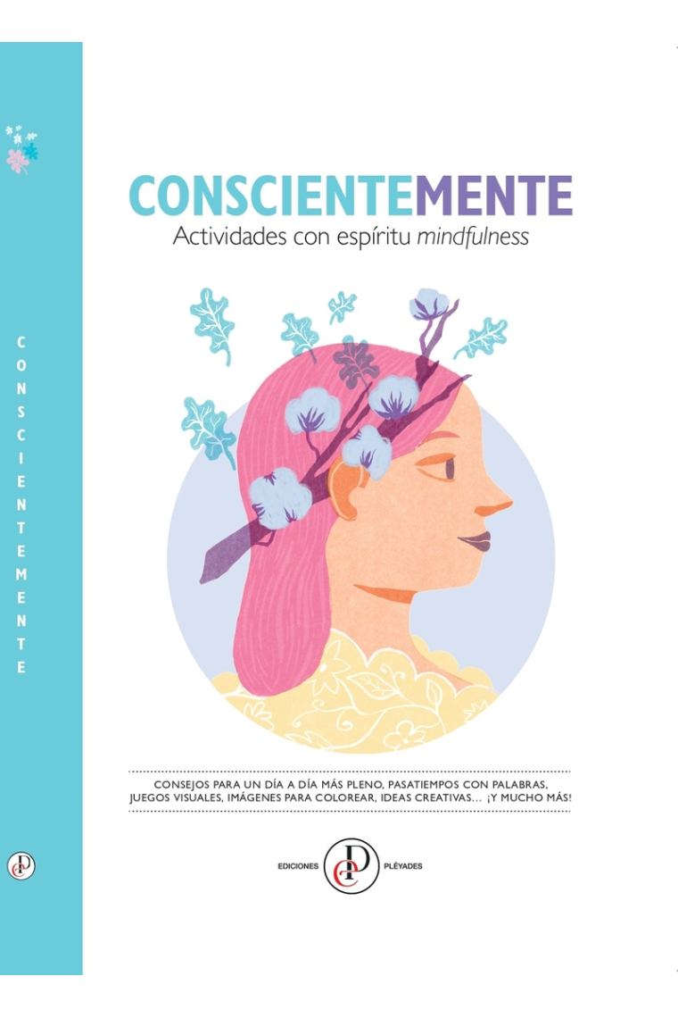 Conscientemente. Actividades con espíritu mindfulness