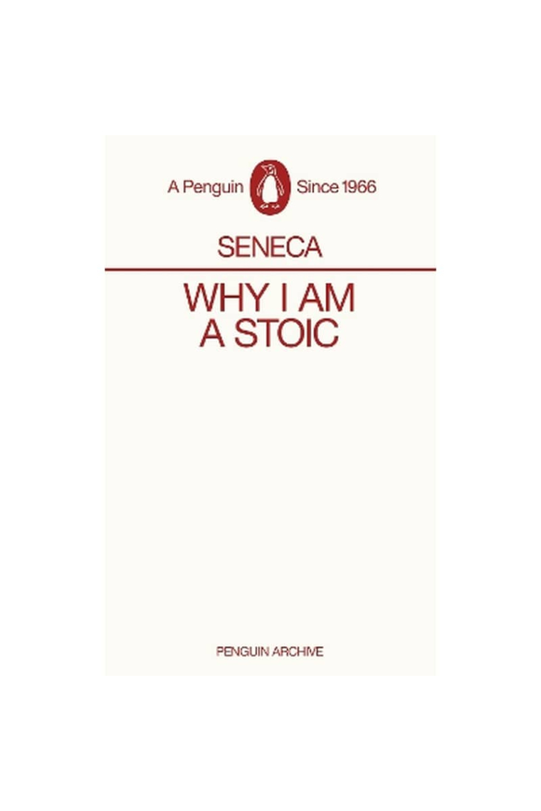 Why I am A Stoic? (Penguin Archive)