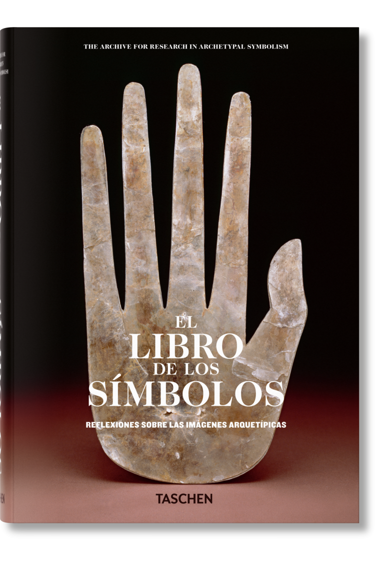 El libro de los símbolos. Reflexiones sobre las imágenes arquetípicas