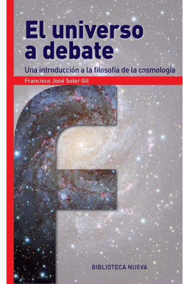 El universo a debate: una introducción a la filosofía de la cosmología