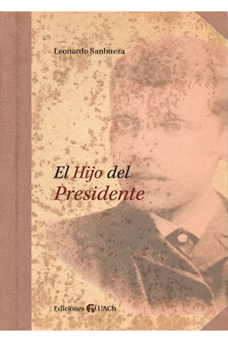 El hijo del presidente