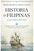 Historia de Filipinas. Las islas del rey