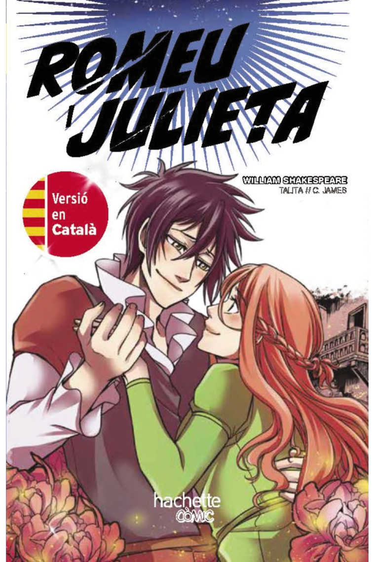 Romeu i Julieta - Romeo and Juliet // edició bilingüe (català-anglés)