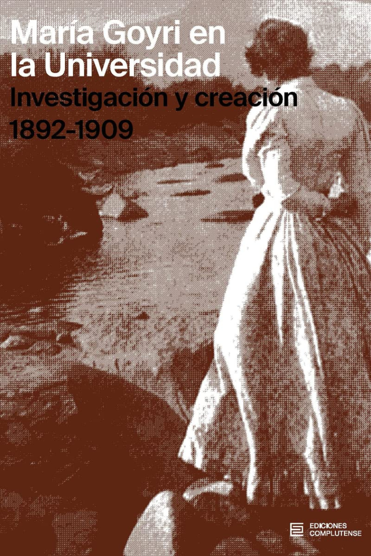 María Goyri en la Universidad: Investigación y creación (1892-1909)