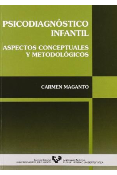 Psicodiagnóstico infantil. Aspectos conceptuales y metodológicos