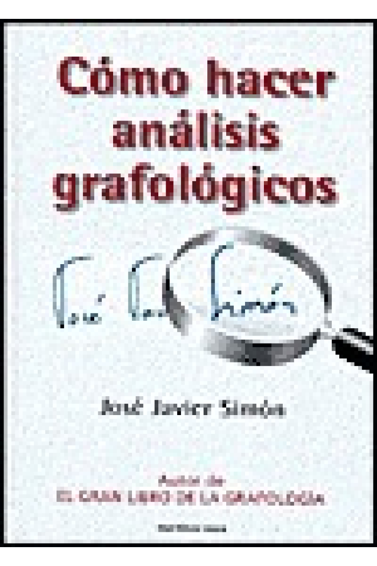 Cómo hacer análisis grafológicos