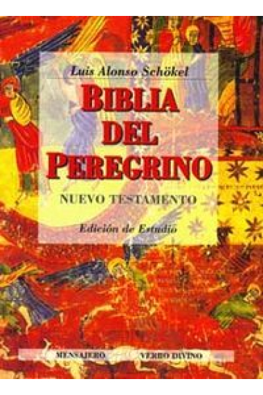 Biblia del Peregrino III: Nuevo Testamento (Edición de Estudio)