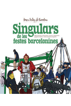 Singulars de les festes barcelonines