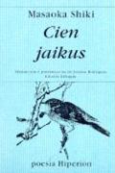 Cien jaikus (edición bilingue japonés/castellano)