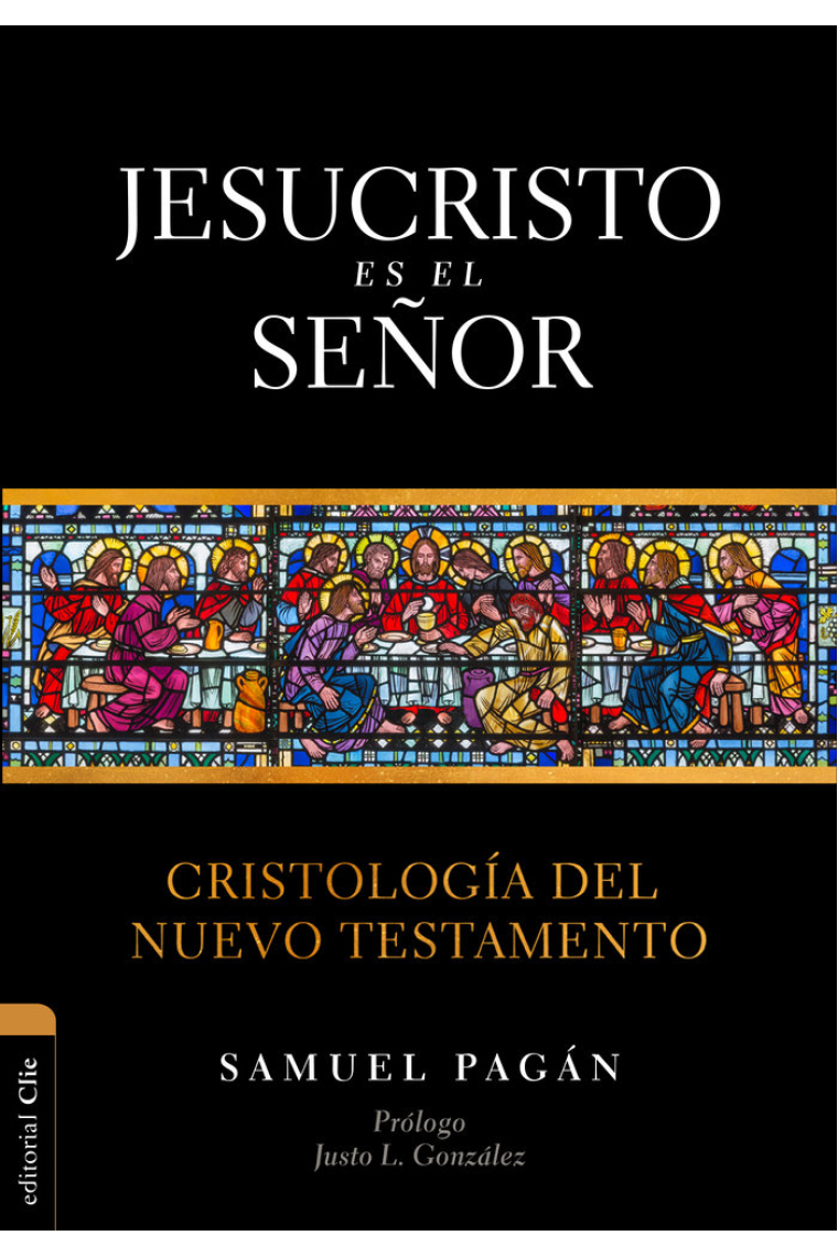 Jesucristo es el Señor