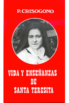 Vida y enseñanzas de santa Teresita