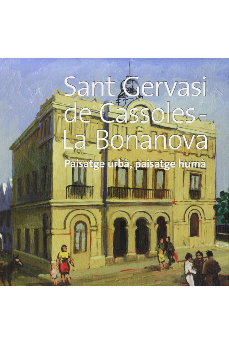 Sant Gervasi de Cassoles- La Bonanova