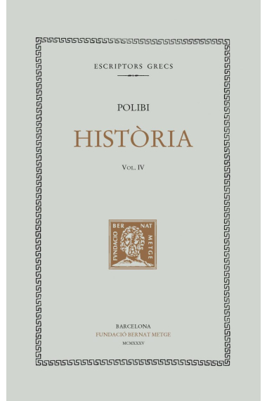 Història. Vol IV. (Trad de Antoni Ramon i Arrufat)