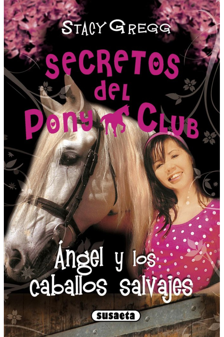 Ángel y los caballos salvajes