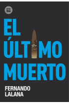 El último muerto