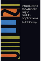 Introduction to Symbolic Logic and Its Applications