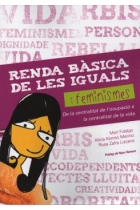 Renda bàsica de les iguals i feminismes. De la centralitat de locupació a la centralitat de la vida