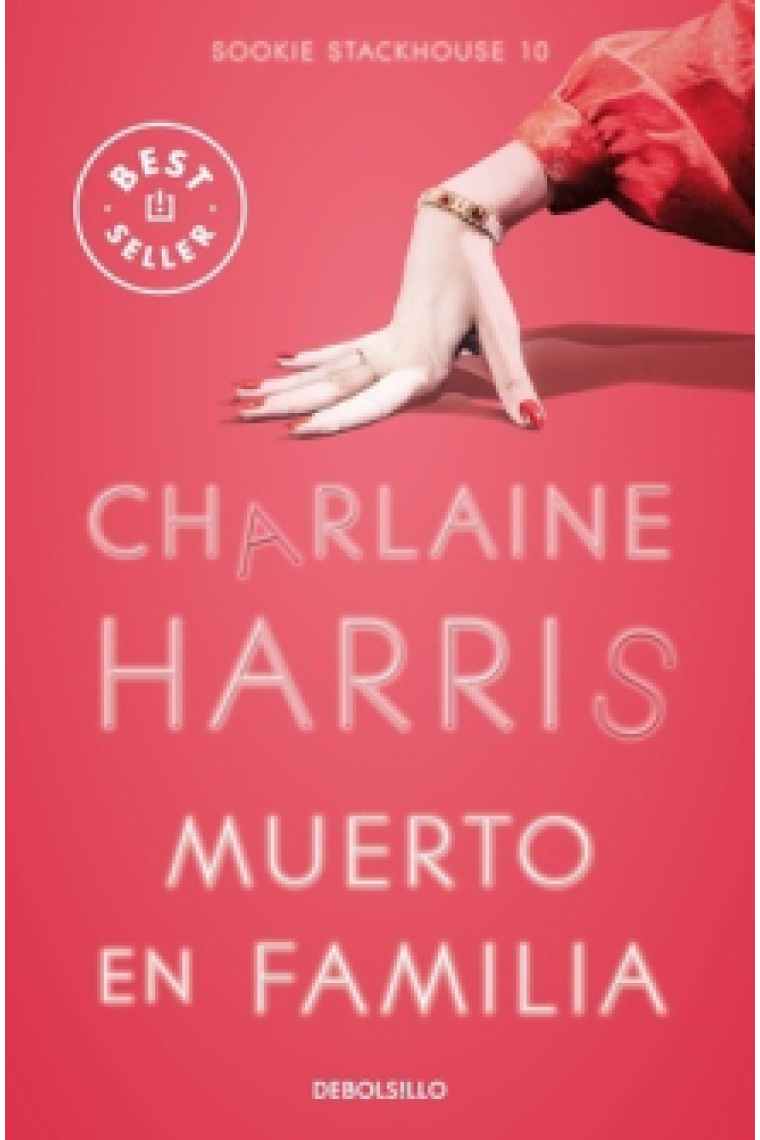 Muerto en familia (Sookie Stackhouse 10)