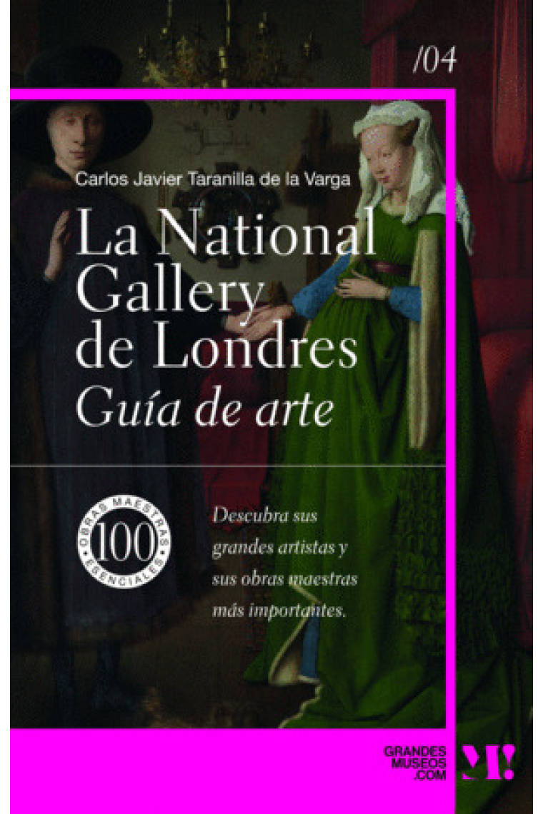 La National Gallery. Guía de arte