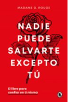 Nadie puede salvarte excepto tú