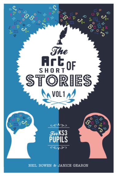 The Art of Short Stories: stories for KS3 pupils (The Art of Stories)