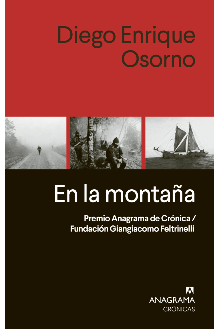 En la montaña (Premio Anagrama de Crónica 2024)