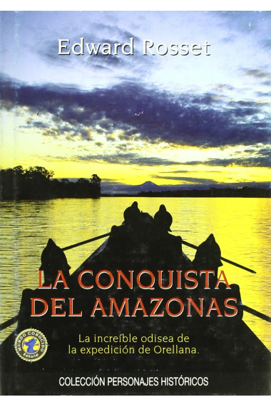 La conquista del Amazonas