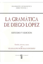 La gramática de Diego López. Estudio y edición