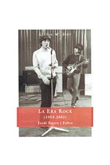 La Era Rock (1953-2003)