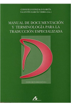 Manual de documentación y terminología para la traducción especializada