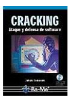 Cracking sin ssecretos: ataque y defensa de software