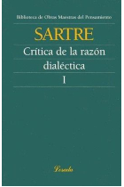 Crítica de la razón dialéctica, vol. I (Precedida de Cuestiones de método)