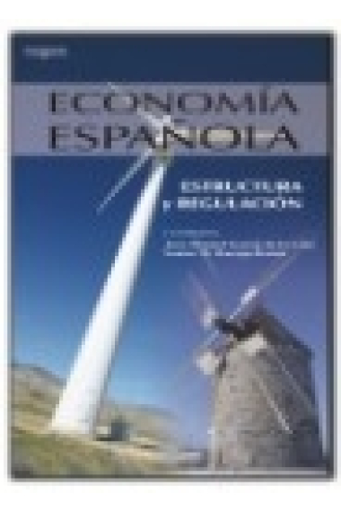 Economía española. Estructura y regulación