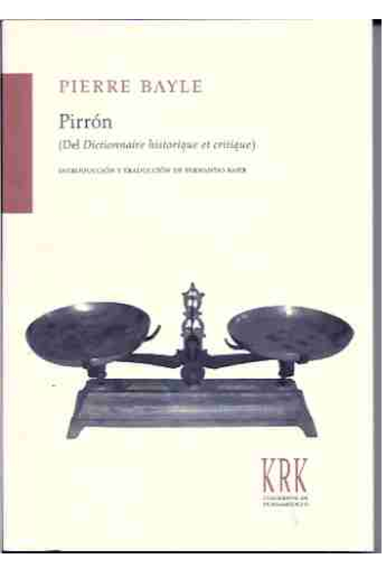 Pirrón (Del Dictionnaire historique et critique)