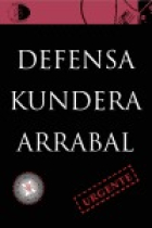 Defensa Kundera Arrabal