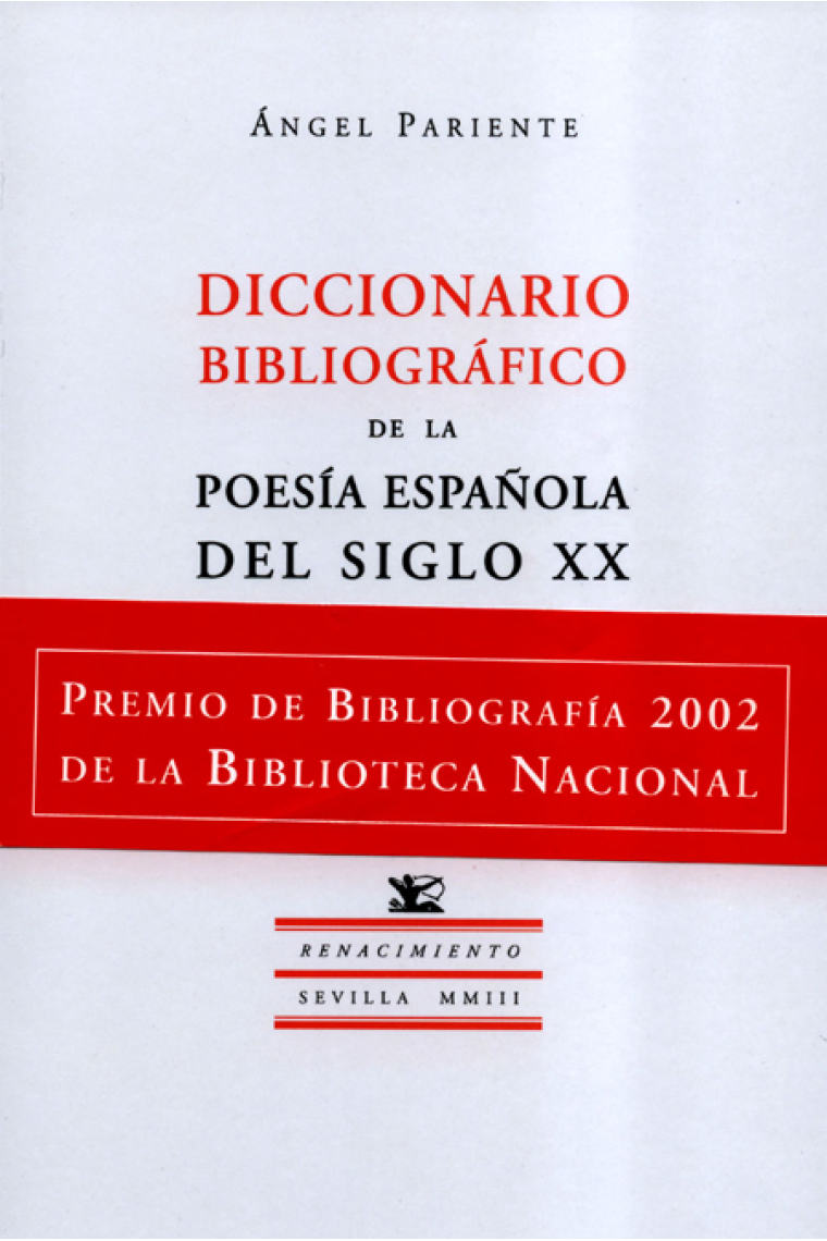 Diccionario bibliográfico de la poesía española del siglo XX