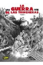 La guerra de las trincheras