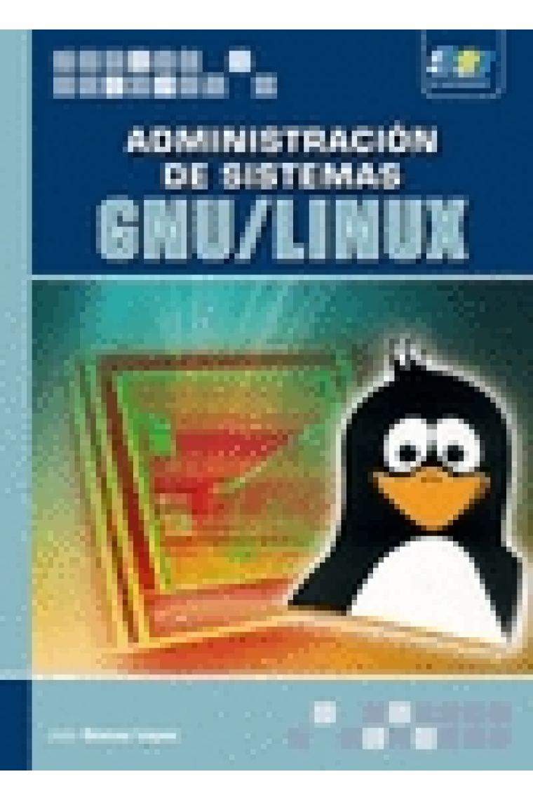 Administración de sistemas GNU/LINUX