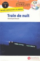 Train de nuit + CD. Col. Évasion 1